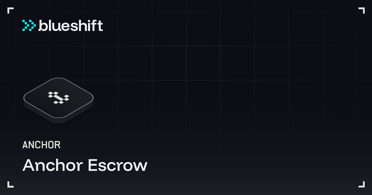 Anchor Escrow Challenge