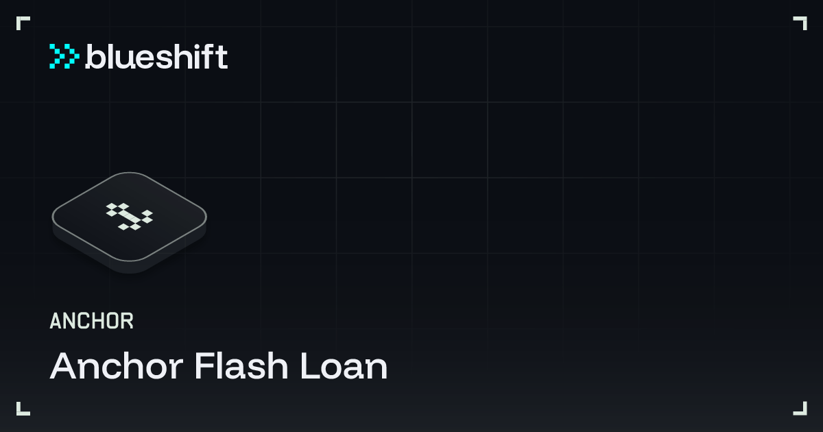 Anchor Flash Loan