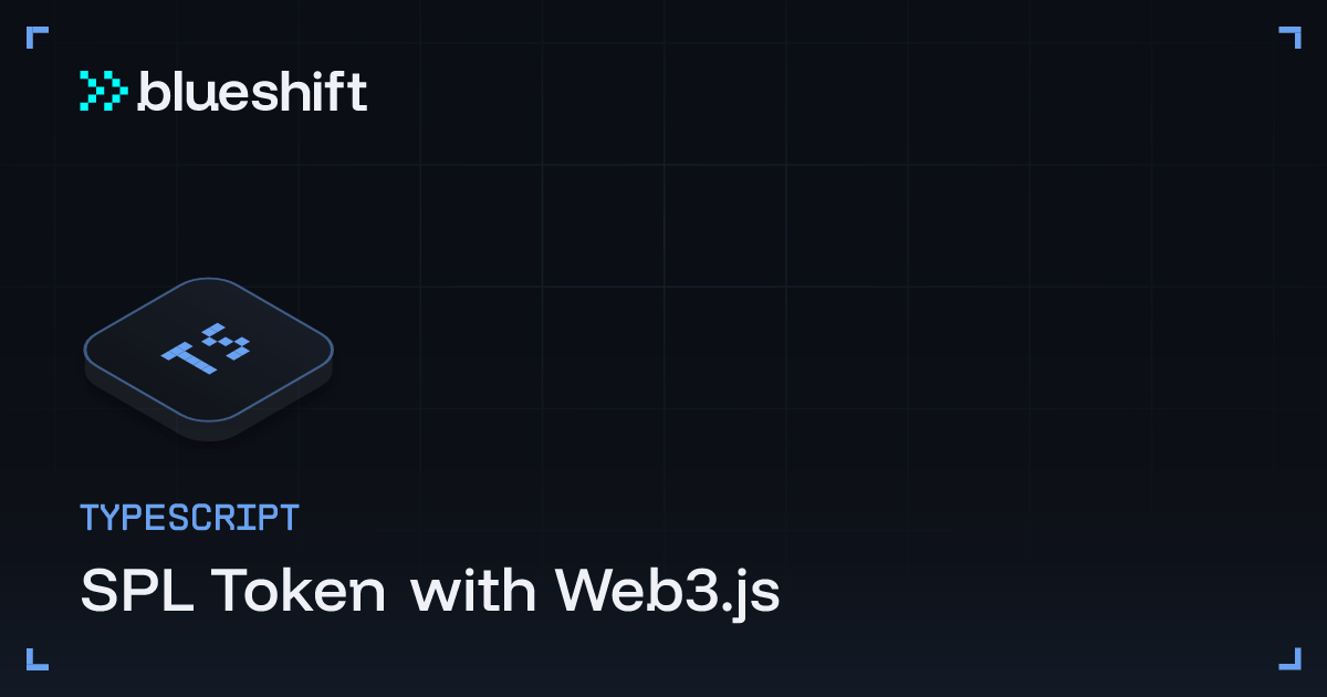 SPL Token with Web3JS