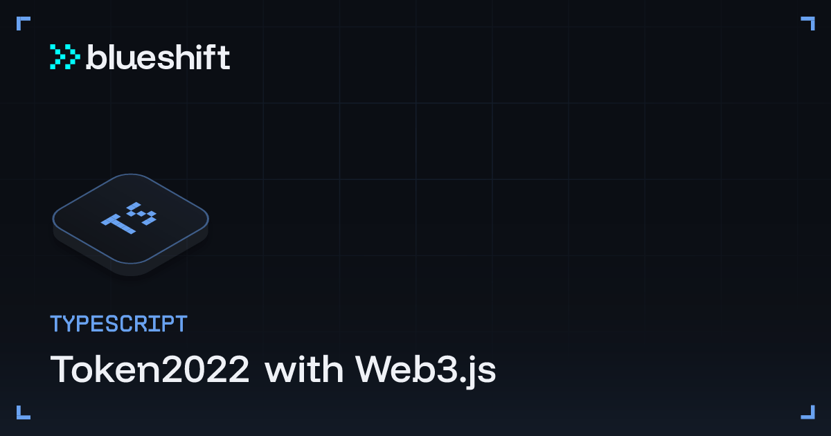 Token 2022 with Web3JS